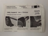 NEU Satz Schmutzfänger Spritzlappen vorne Original Opel Kadett E