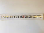 NEU Schrift Emblem Logo hinten "Vectra 2.2 DTI" chrom Original Opel Vectra C