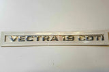 NEU Schrift Emblem Logo hinten "Vectra 1.9 CDTI" chrom Original Opel Vectra C